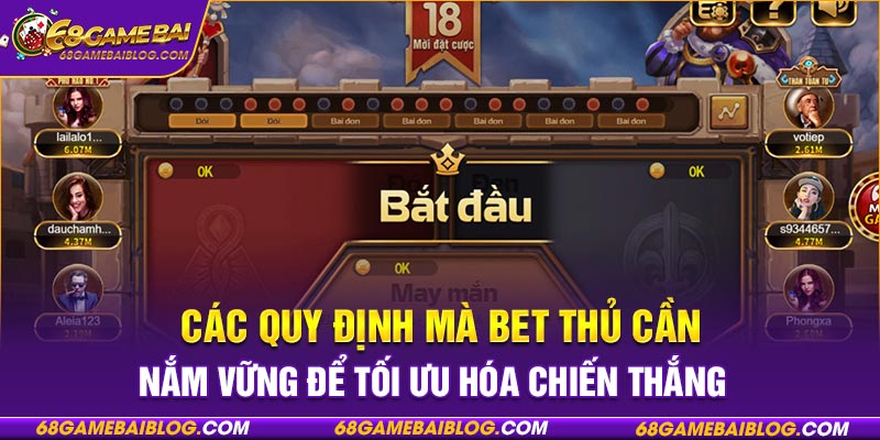 Các quy định mà bet thủ cần nắm vững để tối ưu hóa chiến thắng