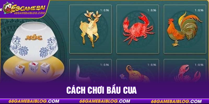 cách chơi Bầu Cua