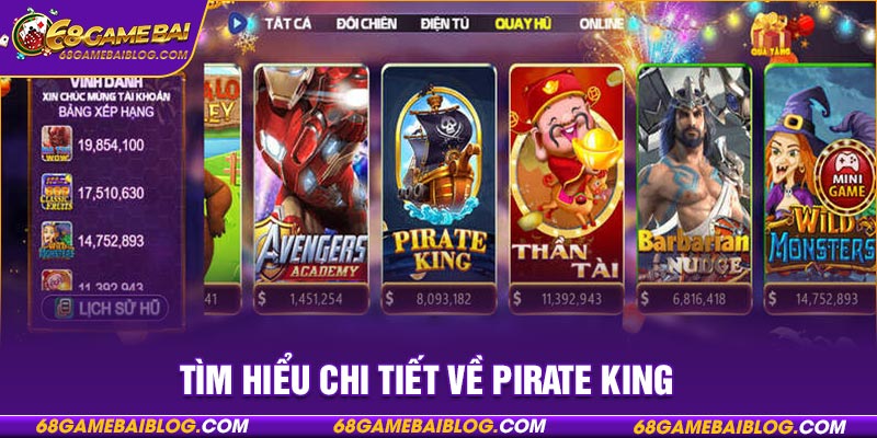 Tìm hiểu chi tiết về Pirate King 